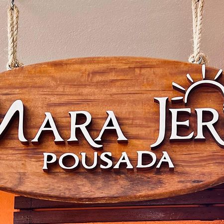 Mara Jeri Pousada Jijoca de Jericoacoara Bagian luar foto